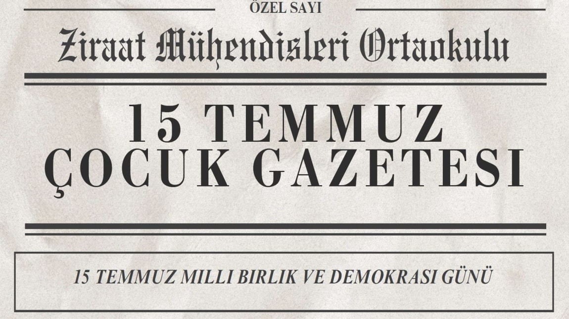15 TEMMUZ GAZETEMİZ